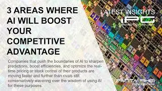 3 Areas where AI will boost your competitive advantage