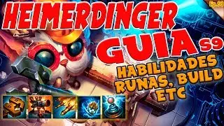 👨&zwj;🎓 LA GRAN GUIA DE HEIMERDINGER 👨&zwj;🎓 RUNAS BUILD HABILIDADES S9  | LEAGUE OF LEGENDSESPA&Ntilde;OL |