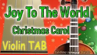 Joy To The World - Christmas Carol - Violin - Play Along Tab Tutorial