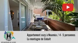 Appartement cozy 4-5 personnes &agrave; Noum&eacute;a &ndash; La Montagne de Cobalt