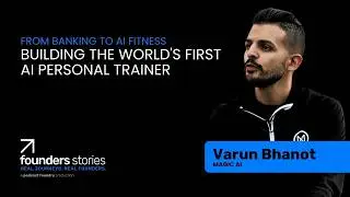 From Banking to AI Fitness: Building the World's First AI Personal Trainer
