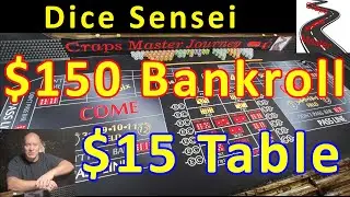$150 Craps Bankroll $15 Minimum Table &ndash; Dice Sensei