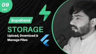 9- Supabase Storage in Flutter – Upload, Download & Manage Files Step-by-Step