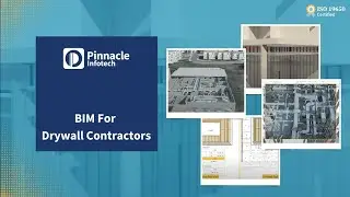 BIM For Drywall Contractors | Pinnacle Infotech