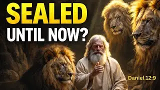 Why the Book of Daniel Was Sealed Until Now (2026) &mdash; The Prophecy We Are Living In