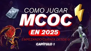 Como empezar en MCoC en 2025: ¡Todo lo que DEBES saber! | Guía Capítulo 1