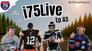 Shedeur Set Up to FAIL, Darnold Sees Ghosts Again, the Bears are BACK & More! | i75Live Ep 65