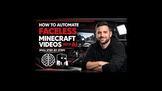 How to Automate Faceless Minecraft Videos with AI (Full Step-by-Step) for Passive Income