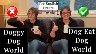 Top 6 Pronunciation ERRORS Native Speakers Make (Dog Eat Dog World, Scapegoat, etc.)