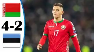 Belarus vs Estonia 4-2 All Goals & Highlights 27/03/2021 HD