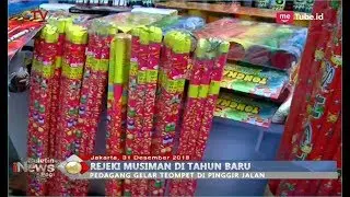 Tahun Baru, Rezeki Musiman untuk Pedagang Terompet dan Kembang Api - BIP 01/01