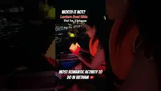Lantern Boat Ride Hoi An, Vietnam - worth it not? #lantern #boatrides #hoianancienttown #ytshorts