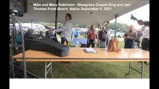 Mike and Mary Robinson Bluegrass Gospel Sing and Jam