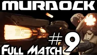 Paragon : Murdock Don't Get  Reported! | Full Match Gameplay