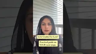 Low Grades For Law? Parctical guide on your next steps