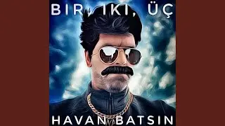 Bir, Iki, &Uuml;&ccedil;