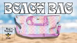 THIS BAG IS HUGE! Let&rsquo;s Make The Bethany Beach Bag From Hil&rsquo;s Handmade - Perfect For Summer!