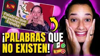 HABLAR ESPAÑOL MEXICANO ES IMPOSSIBLE 😂 ESTAS PALABRAS DE MÉXICO NO EXISTEN | Reaccionando a México