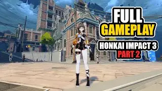 Asli Bikin Ketagihan Nih Game! | Honkai Impact 3rd PART 2 (Android/iOS/PC)