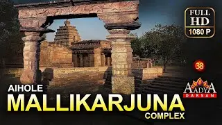 AIHOLE Mallikarjuna group of temples | Amazing India 🇮🇳|Full HD #38