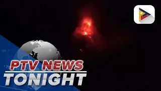 Lava fountaining observed over Mayon Volcano amid continued unrest