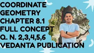 Exercise 8.1 Full Solution | Coordinate Geometry | Class 10 Optional Math | Vedanta Publication