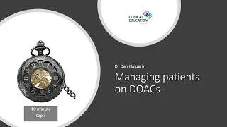 Managing Patients on DOACs