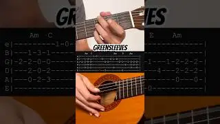 How to play Greensleeves on guitar (with tabs)