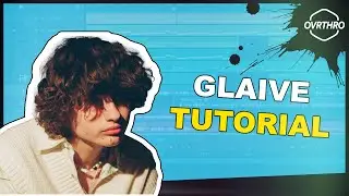 Glaive Type Beat Tutorial | How to Make Hyperpop Beats