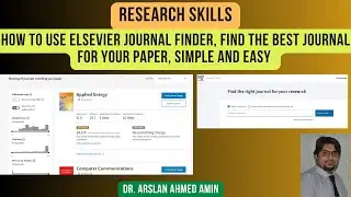 Research Skills: Elsevier Journal Finder, Find the best journal for your paper, Simple and Easy
