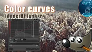 GIMP - Sz&iacute;ng&ouml;rb&eacute;k - Color curves haszn&aacute;lata - L&eacute;p&eacute;sről l&eacute;p&eacute;sre
