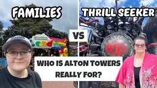Alton Towers - Family Day Out or Thrill Seeker Paradise?