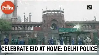 Delhi Police to ensure no public gathering on Eid amid Covid