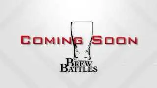 Brew Battles - Coming Soon