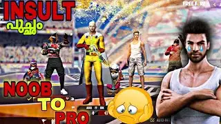 INSULT😔പുച്ഛം😭NOOB TO PRO 😏FREE FIRE SHORT FILIM MALAYALAM||AKKU FF😘||#freefireshortfilim