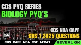 CDS Biology PYQs for CDS Exams 2025 | CDS 1 2025 Biology Questions