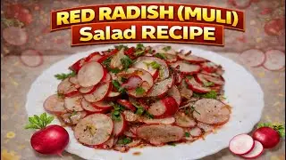 Muli Salad Recipe | Red Radish Healthy Salad | Weight Loss & Digestion Booster