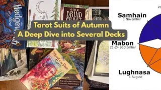 A Celebration of Autumn in Tarot Decks - Associating Seasons to Suits and Elements
