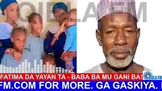 Fatima da Yan Ta - Yayan ta ya Kama Kan Shi - Qibla FM