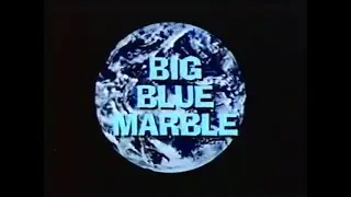 Big Blue Marble Opening and Closing Credits and Theme Song