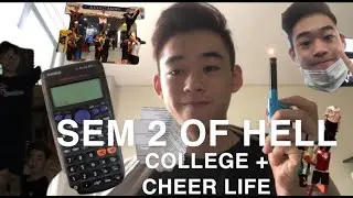 SEM 2 OF HELL (COLLEGE + CHEER LIFE) FEAT: SCRUNCHIE EXT