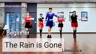 'The Rain is Gone' Linedance. Beginner. '더 레인 이즈 곤' 초급라인댄스
