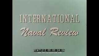 1957 МЕЖДУНАРОДНЫЙ ВОЕННО-МОРСКОЙ ОБЗОР НОРФОЛК ВИРДЖИНИЯ 71212