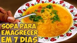 SOPA QUE EMAGRECE 9 KG EM 7 DIAS