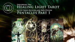 Exploring the Healing Light Tarot. Part 3  Pentacles. Part 1