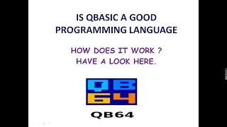 How does QBASIC work? Is it a good programming language ..