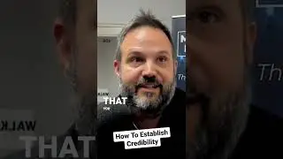 How To Establish Credibility? - Casey Stubbs #shorts