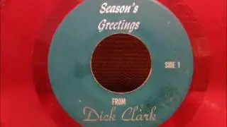 Season's Greetings from Dick Clark. Rare break-in Christmas novelty record.