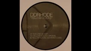 DDrhode - Yellow Socks (Sohrab's Dub)