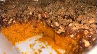 THE BEST SWEET POTATO CASSEROLE 🍠